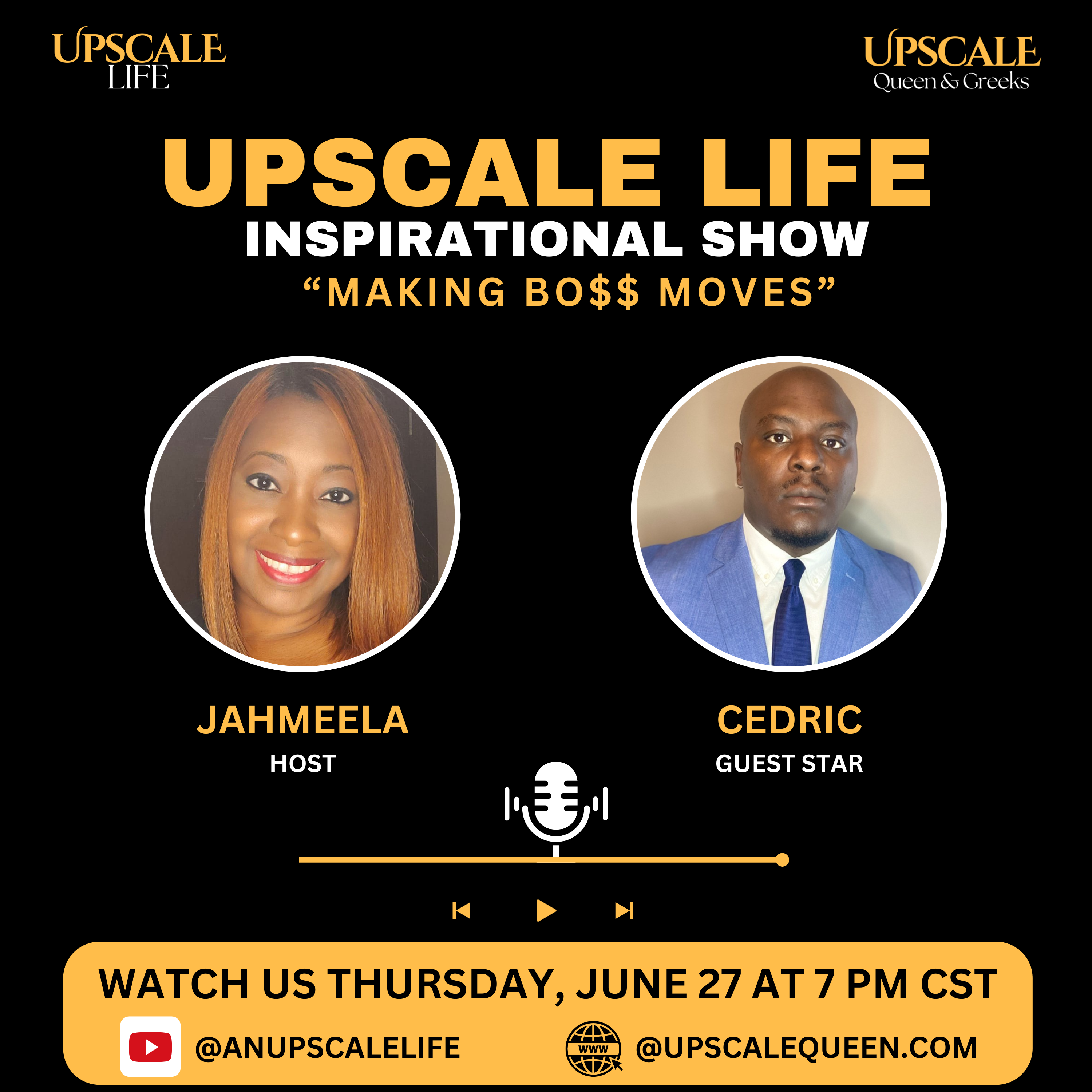 Living an Upscale Life Inspirational Show featuring Cedric